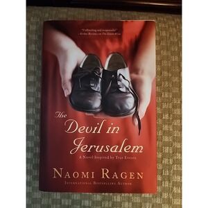 The Devil‎ in Jerusalem: A Novel - Hardcover By Ragen, Naomi - VERY GOOD